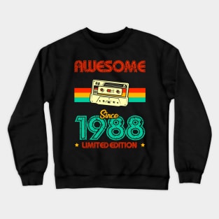 Awesome since 1988 Limited Edition Crewneck Sweatshirt